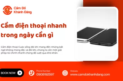 Cầm điện thoại nhanh trong ngày cần gì