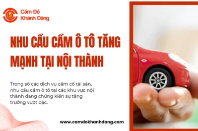 Nhu cầu cầm ô tô tăng mạnh tại nội thành