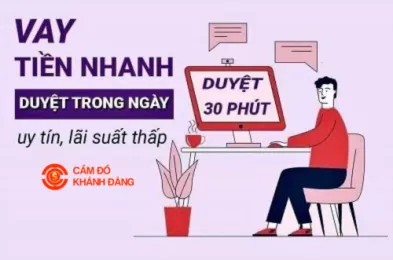 Cầm đồ Thành phố Hồ Chí Minh dễ vay, nhận tiền liền