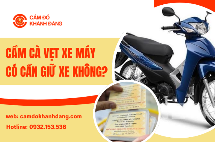 Cầm Cà Vẹt Xe Máy Có Cần Giữ Xe Không?