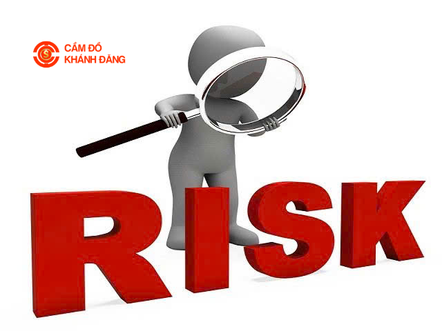 Những rủi ro thường gặp khi cầm đồ
